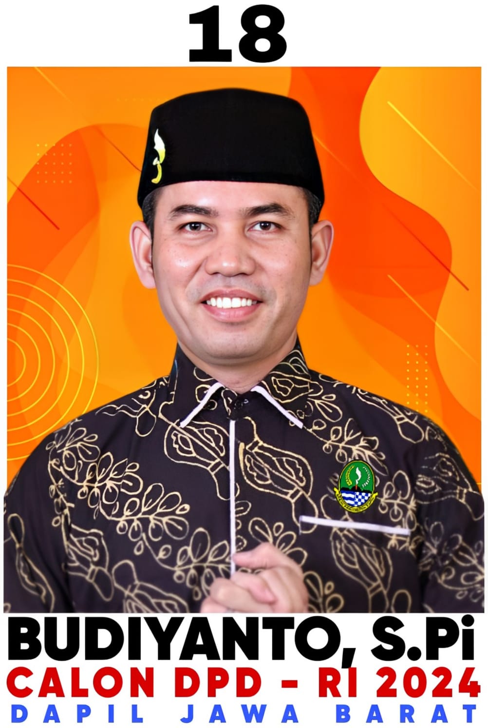 Budiyanto, S.Pi Calon DPD RI Dapil Jawa Barat telah melengkapi Berkas Persyaratan
