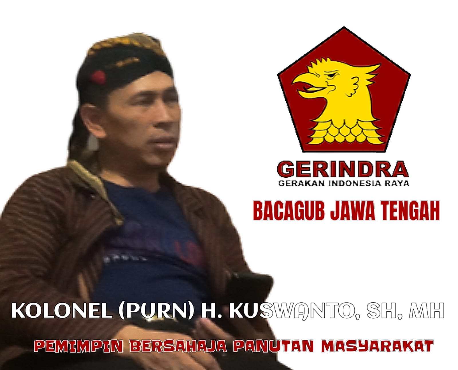 Kuswanto S.H maju menjadi jawa tengah 1 pada pemilihan Cagub 2024 atas dorongan para sesepuh Nusantara