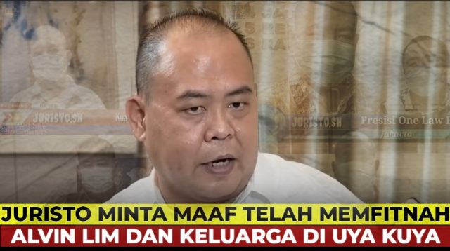 JURISTO MINTA MAAF TELAH FITNAH ALVIN LIM DI PODCAST UYA KUYA
