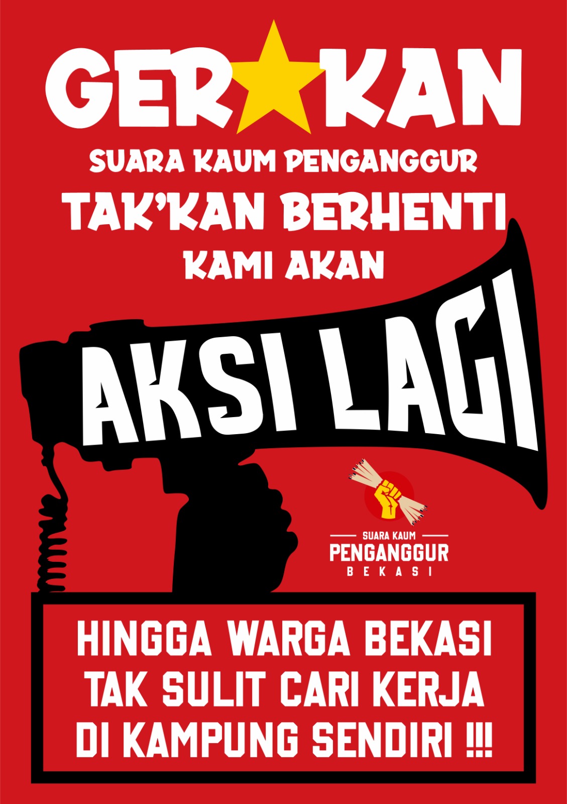 Aksi Protes Jilid 2  Berlanjut Suara Kaum Penganggur Bekasi Bakal Membanjiri Kantor Bupati