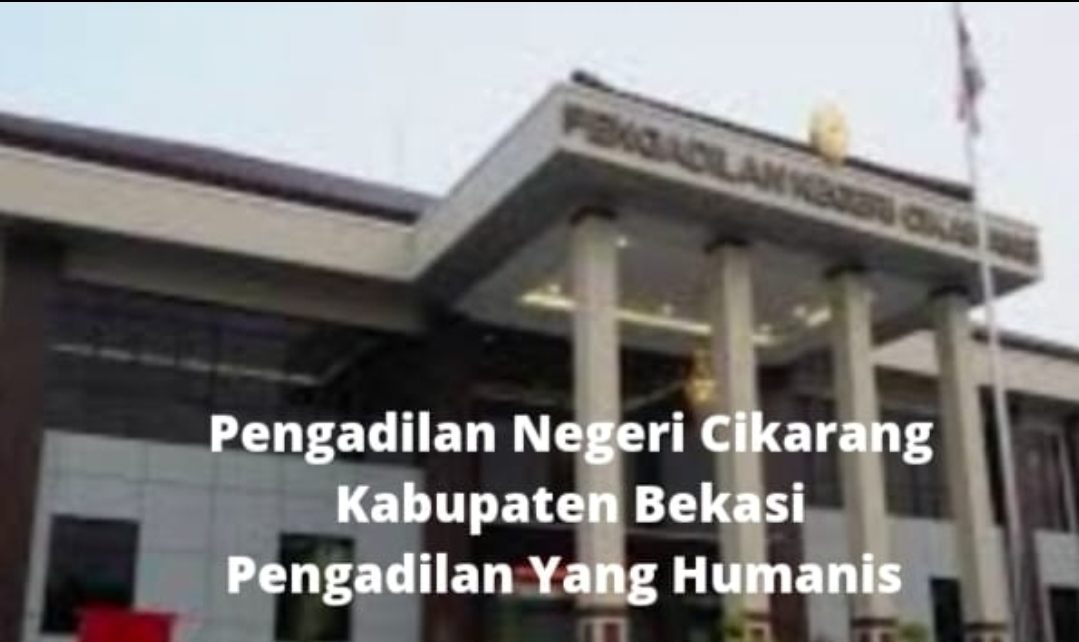 Pengadilan Negeri Cikarang Kabupaten Bekasi Mendapat Apresiasi Dari Para Pakar Hukum Kabupaten Bekasi
