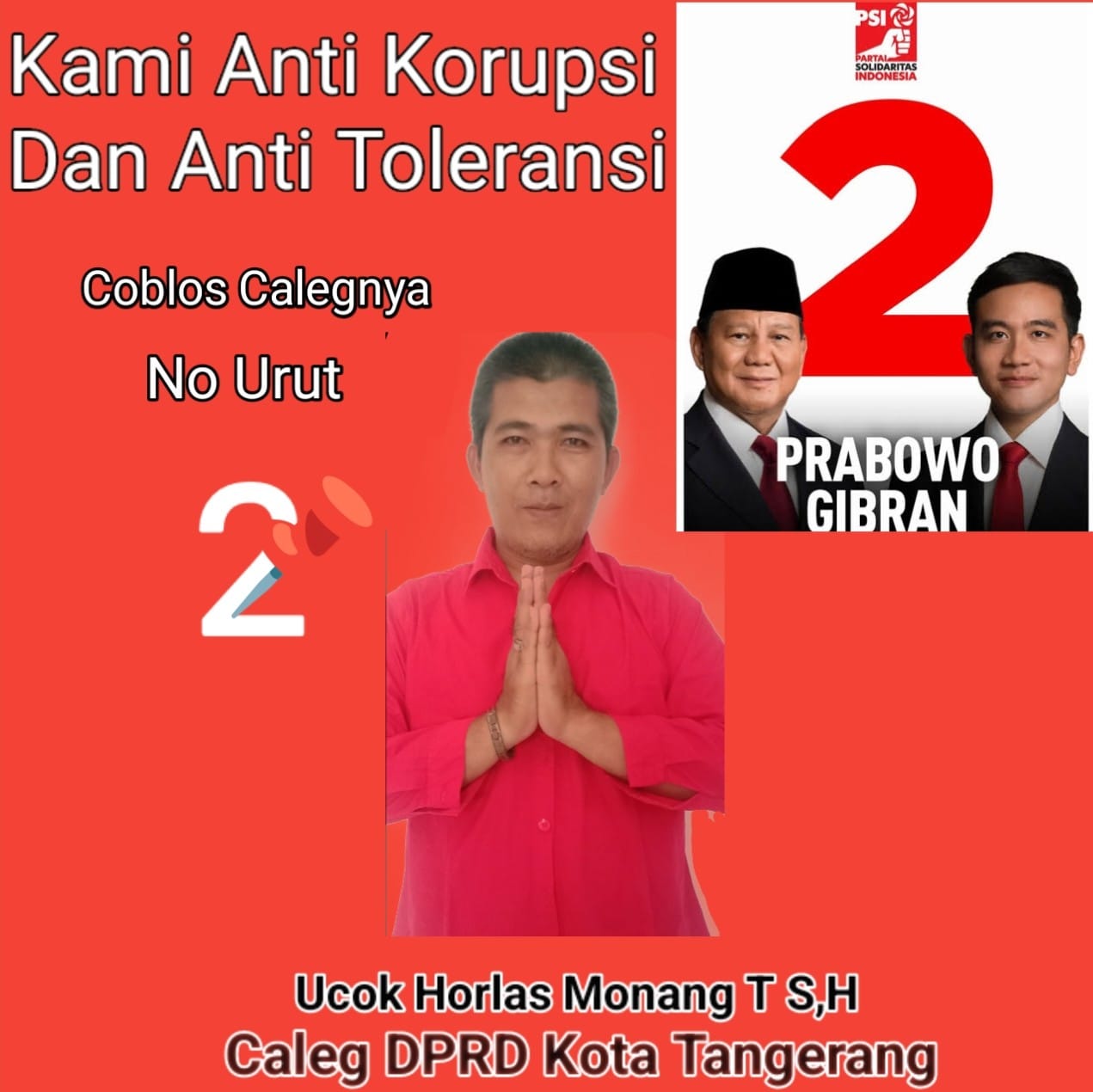 Ucok Horlas S.H Caleg DPRD Kota Tangerang Dari Partai Solidaritas Indonesia Dapil 4 , Siap Mengabdi Demi Rakyat