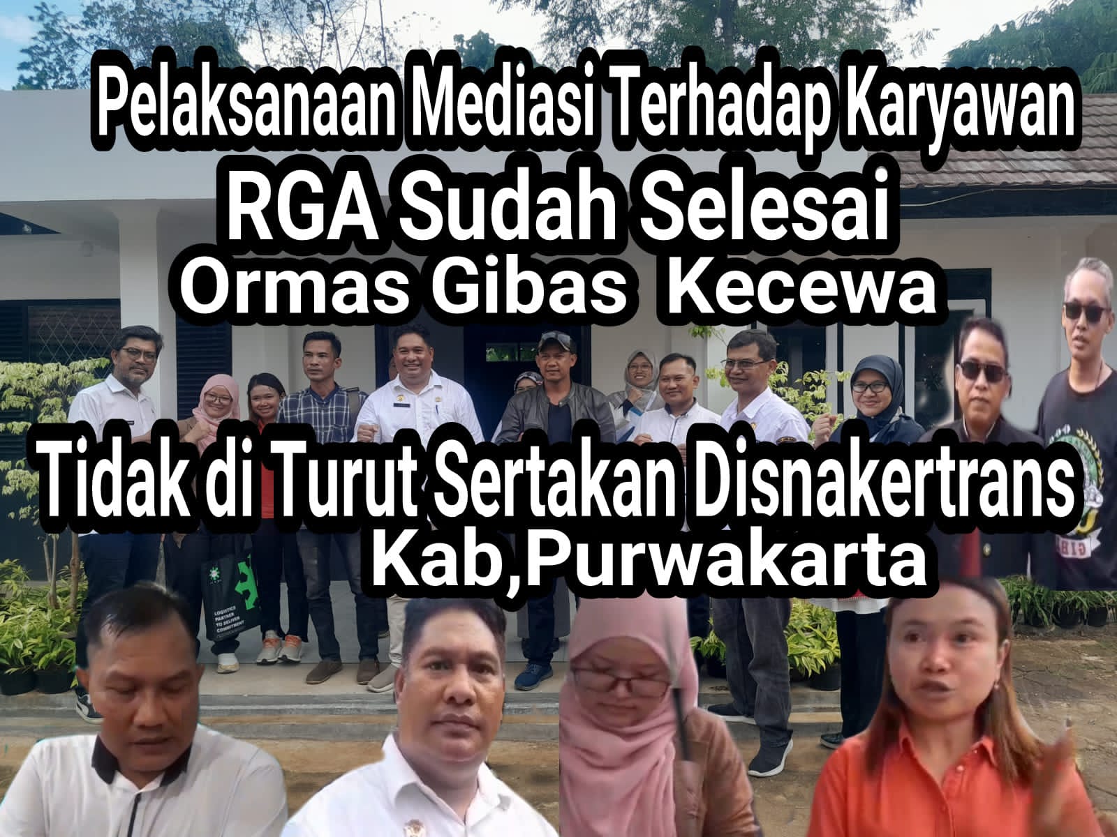 Ormas Gibas Purwakarta Geram, Mediasi PKWT, Disnakertrans dan PT. RGA Terkesan Tertutup