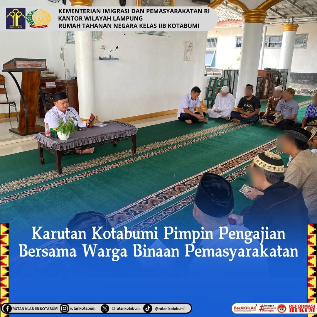 Karutan Kelas II.B Kotabumi Pimpin Pengajian Bersama Warga Binaan Pemasyarakatan.