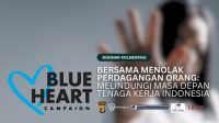 Kolaborasi Safelog.ai dengan Berbagai Pihak dalam Mendukung Blue Heart Campaign: Bersama Lawan Perdagangan Manusia dan Lindungi Masa Depan Tenaga Kerja Indonesia