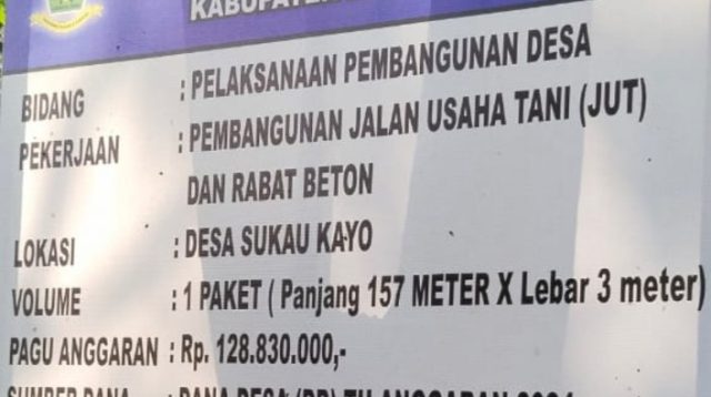 JUT Desa Suka Kayo, Oknum Ambil Keuntungan Dengan “Mark Up Harga Diduga Banyak Penyimpangan”.