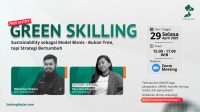 Bahas Strategi Bisnis, LindungiHutan dan SatuPlatform Gelar Green Skilling ke-17