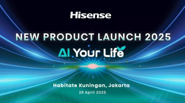 Hisense Usung Line-Up Produk 2025, Aplikasikan AI ke Era Baru Lewat AI Your Life