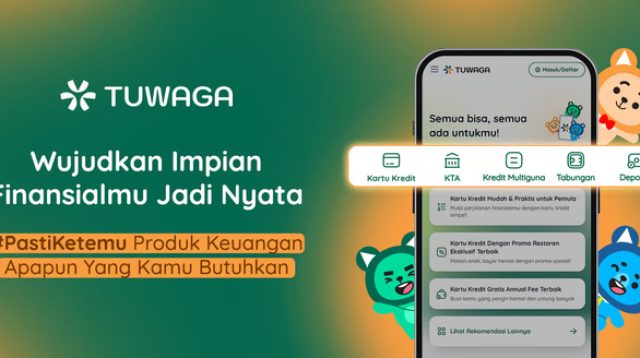 Tuwaga Hadir! Panduan Keuangan Kredibel dan Pengajuan dalam Satu Platform