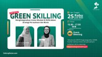 Green Skilling #20: Dorong Transformasi Bisnis Lewat Mindset dan Keterampilan Hijau Green Skilling #20: Dorong Transformasi Bisnis Lewat Mindset dan Keterampilan Hijau