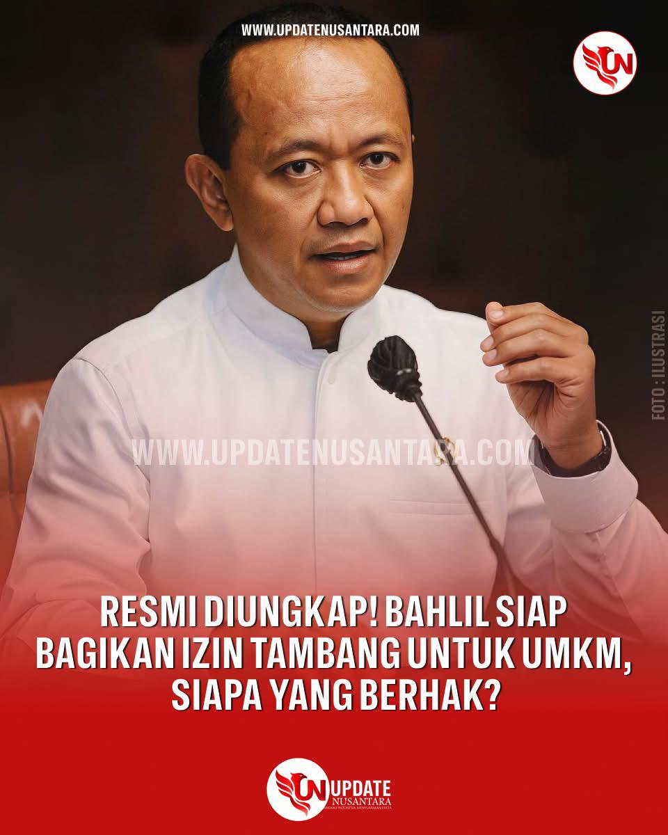 Bahlil Siapkan Izin Tambang untuk UMKM, PP Turunan UU Minerba Segera Terbit