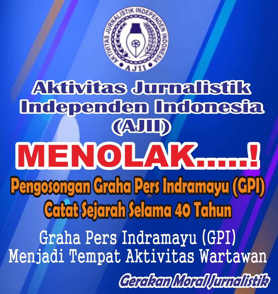 Perintah Pengosongan GPI Indramayu, AJII Tegaskan Tolak Keras