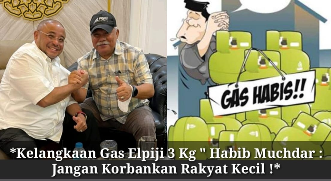 Kelangkaan Gas Elpiji 3 Kg, di Banjarmasin Habib Muchdar : Jangan Korbankan Rakyat Kecil 