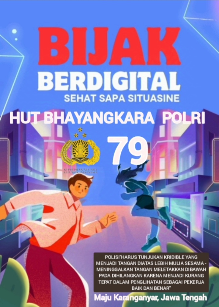 HUT BHAYANGKARA POLRI KE 79 – Kabupaten Karanganyar “Bijak Berdigital Sehat Sapa Situasine”, Jawa Tengah