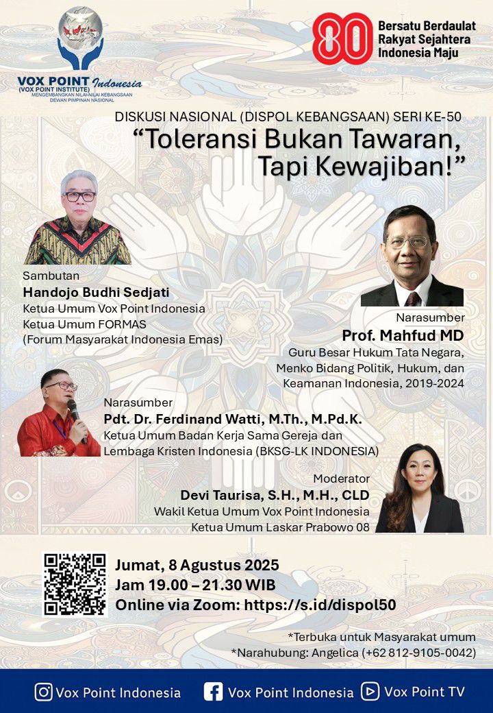 Bergabung di Diskusi Nasional (Dispol Kebangsaan) Seri ke- 50 Vox Point Indonesia : ” Toleransi Bukan Tawaran, Tapi Kewajiban”