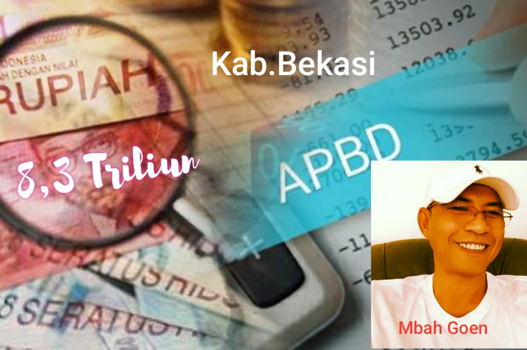 APBD Kab.Bekasi Kurus Kering : 8.3 Triliun, Besar Pasak daripada Tiang