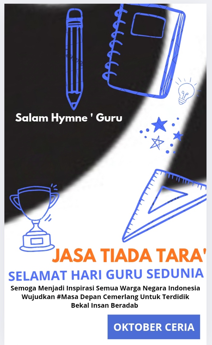 Selamat Hari Guru Sedunia – Jasa Tiada Tara