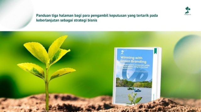 LindungiHutan Luncurkan eBook Green Branding untuk Dorong Praktik Bisnis Berkelanjutan