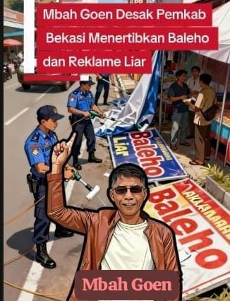 Mbah Goen Desak Penertiban Baleho dan Reklame Ilegal di Kabupaten Bekasi