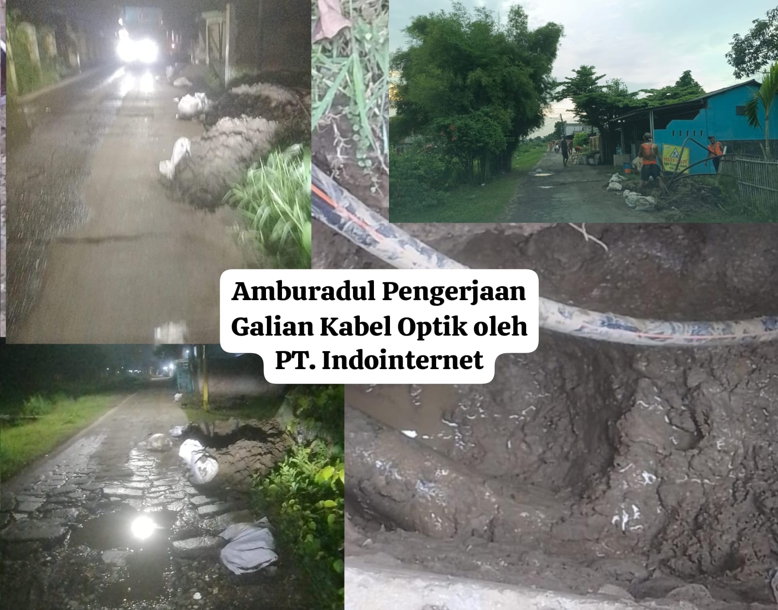 Proyek Kabel Optik PT Indointernet Tbk di Cikarang Timur Amburadul Diduga Tabrak Aturan