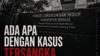 Ada Apa dengan Kasus Tersangka DLH Bekasi? Usai Surati BPPHLHK, TRIGA Nusantara Siap Bawa Persoalan ke Kejagung dan KPK