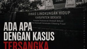 Ada Apa dengan Kasus Tersangka DLH Bekasi? Usai Surati BPPHLHK, TRIGA Nusantara Siap Bawa Persoalan ke Kejagung dan KPK