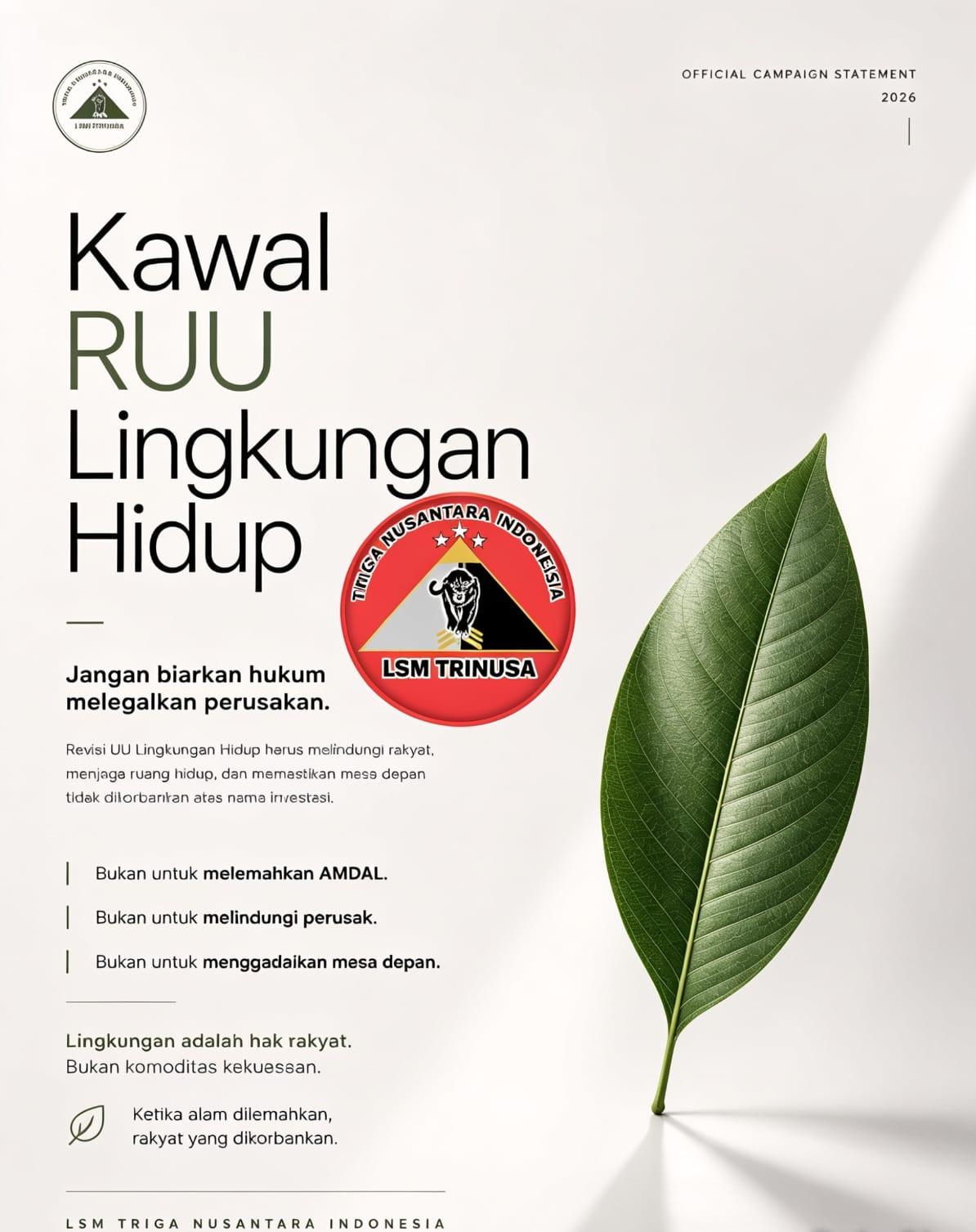 Soroti Celah Investasi, LSM Triga Nusantara Desak Revisi RUU Lingkungan Tak ‘Obral’ Amdal