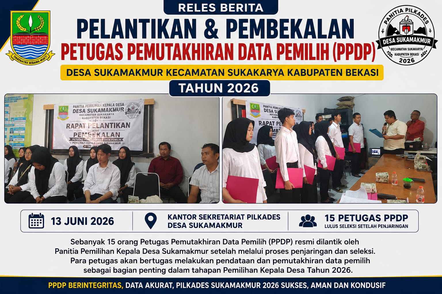 Jaga Validitas Data, 15 Petugas PPDP Desa Sukamakmur Resmi Dilantik dan Diberi Pembekalan