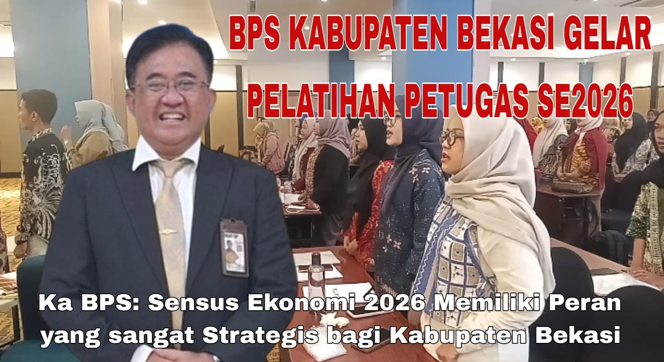 BPS Kabupaten Bekasi Gelar Pelatihan Petugas Sensus Ekonomi (SE2026) untuk Jamin Validitas Data