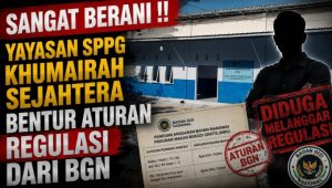 Sangat Berani !! Yayasan SPPG Khumairah Sejahtera Bentur Aturan Regulasi dari BGN