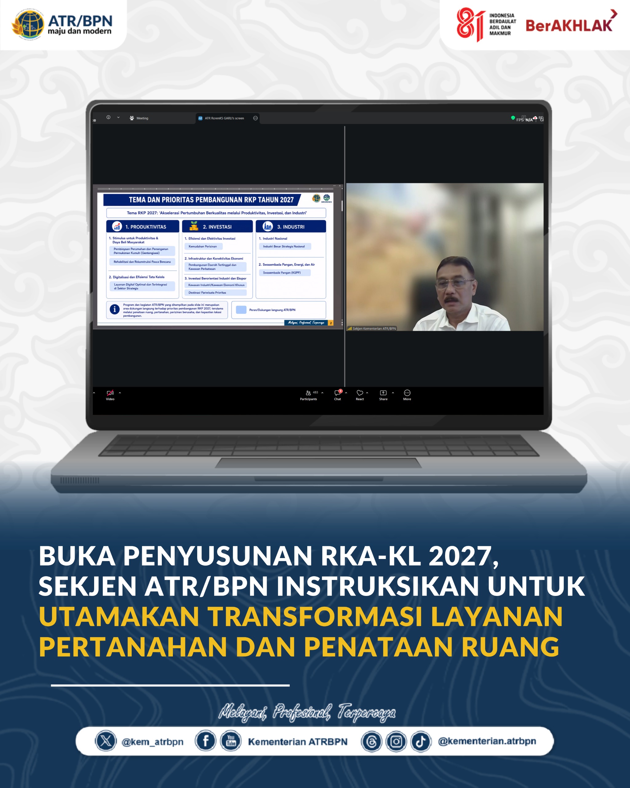 RKA-KL 2027, Sekjen ATR/BPN Instruksikan untuk Utamakan Transformasi Layanan Pertanahan dan Penataan Ruang