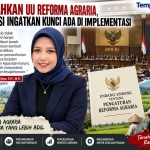 Foto Ilustrasi : DPR Sahkan UU Reforma Agraria, Akademisi Ingatkan Kunci Ada di Implementasi