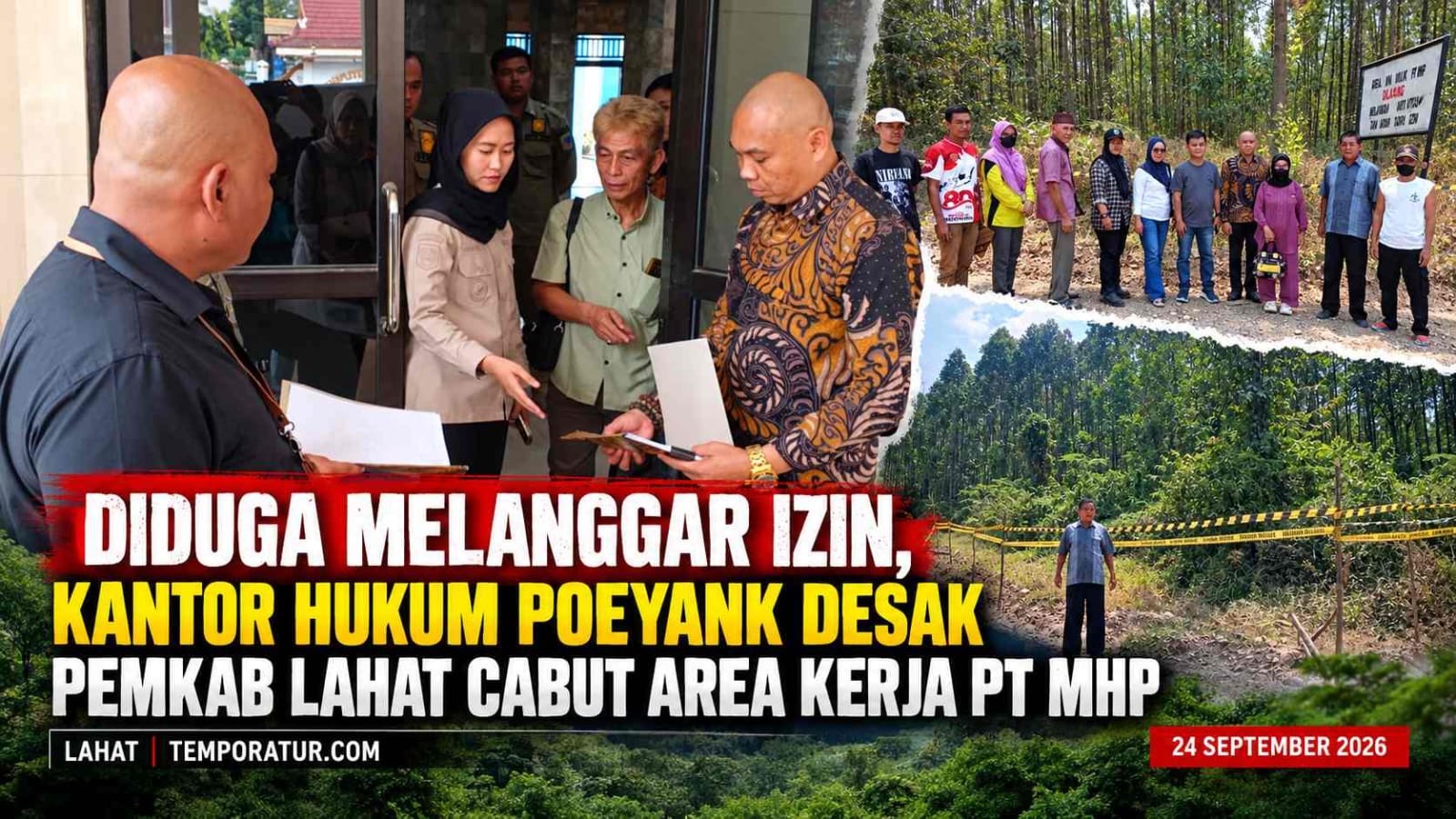 Keterangan foto : Diduga Melanggar Izin, Kantor Hukum POEYANK Desak Pemkab Lahat Cabut Area Kerja PT MHP (ft.ilustrasi)