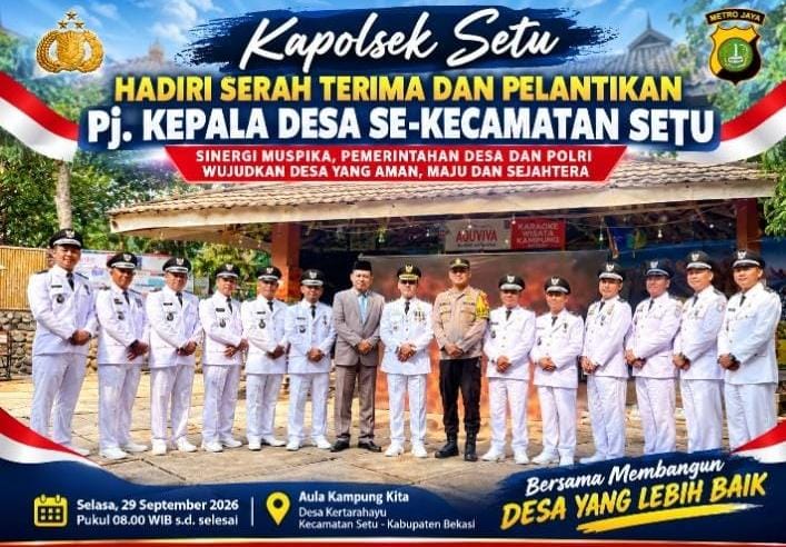 Keterangan foto : Polsek Setu Perkuat Sinergi dengan Pemerintahan Desa melalui Pengamanan Pelantikan Pj. Kades
