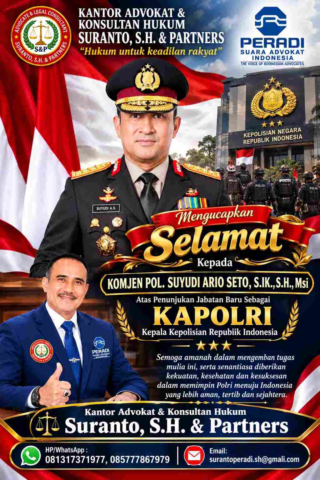 Keterangan foto : Suranto, S.H. & Partners Apresiasi Pelantikan Komjen Pol. Suyudi Ario Seto sebagai Kapolri Baru