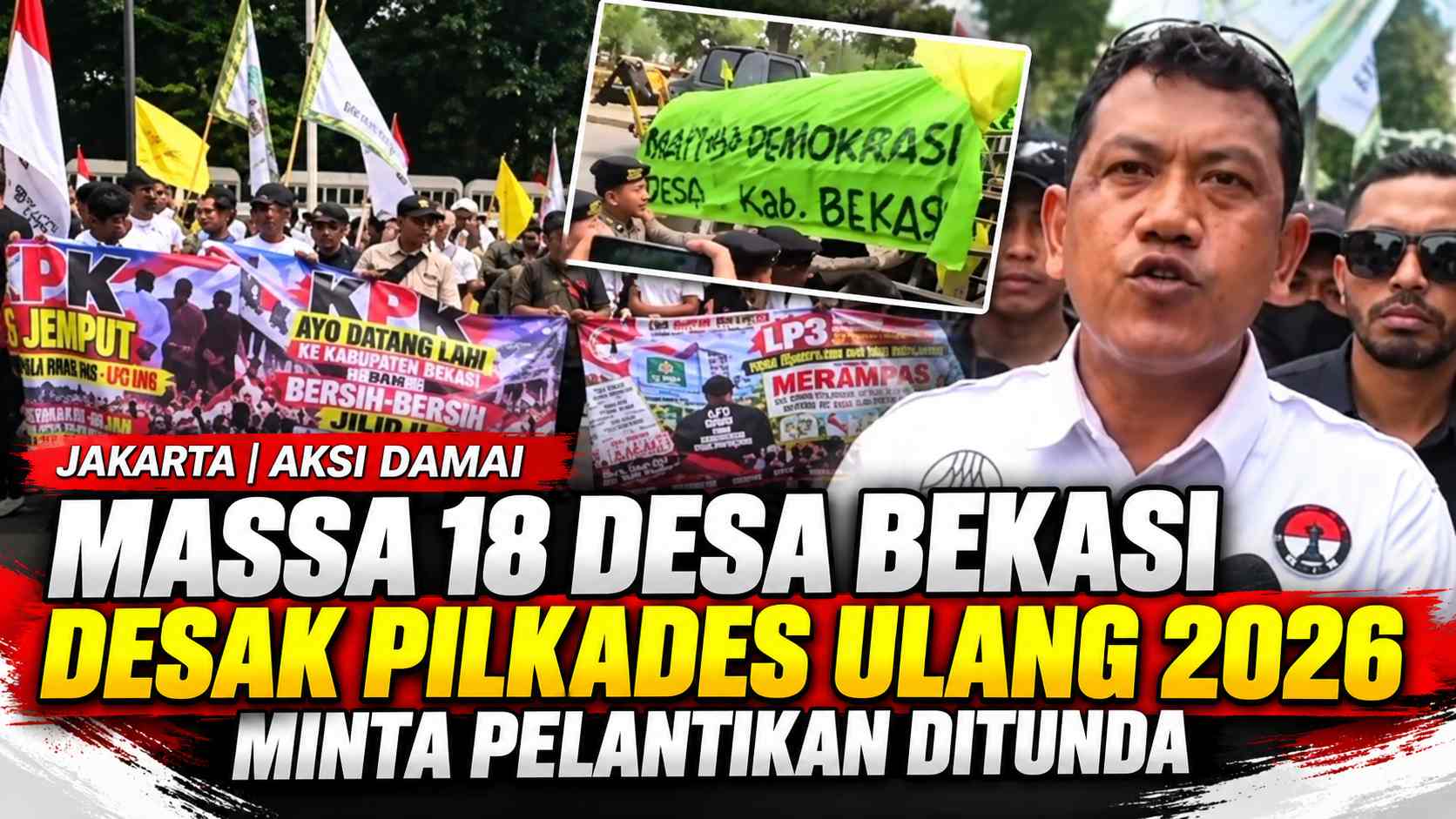 Keterangan foto: Sejumlah Massa Perwakilan 18 Desa Bekasi Gelar Aksi Unras Desak Pemilihan Ulang Pilkades 2026 dan Penundaan Pelantikan, (Jakarta, Kamis,15/10/2026)