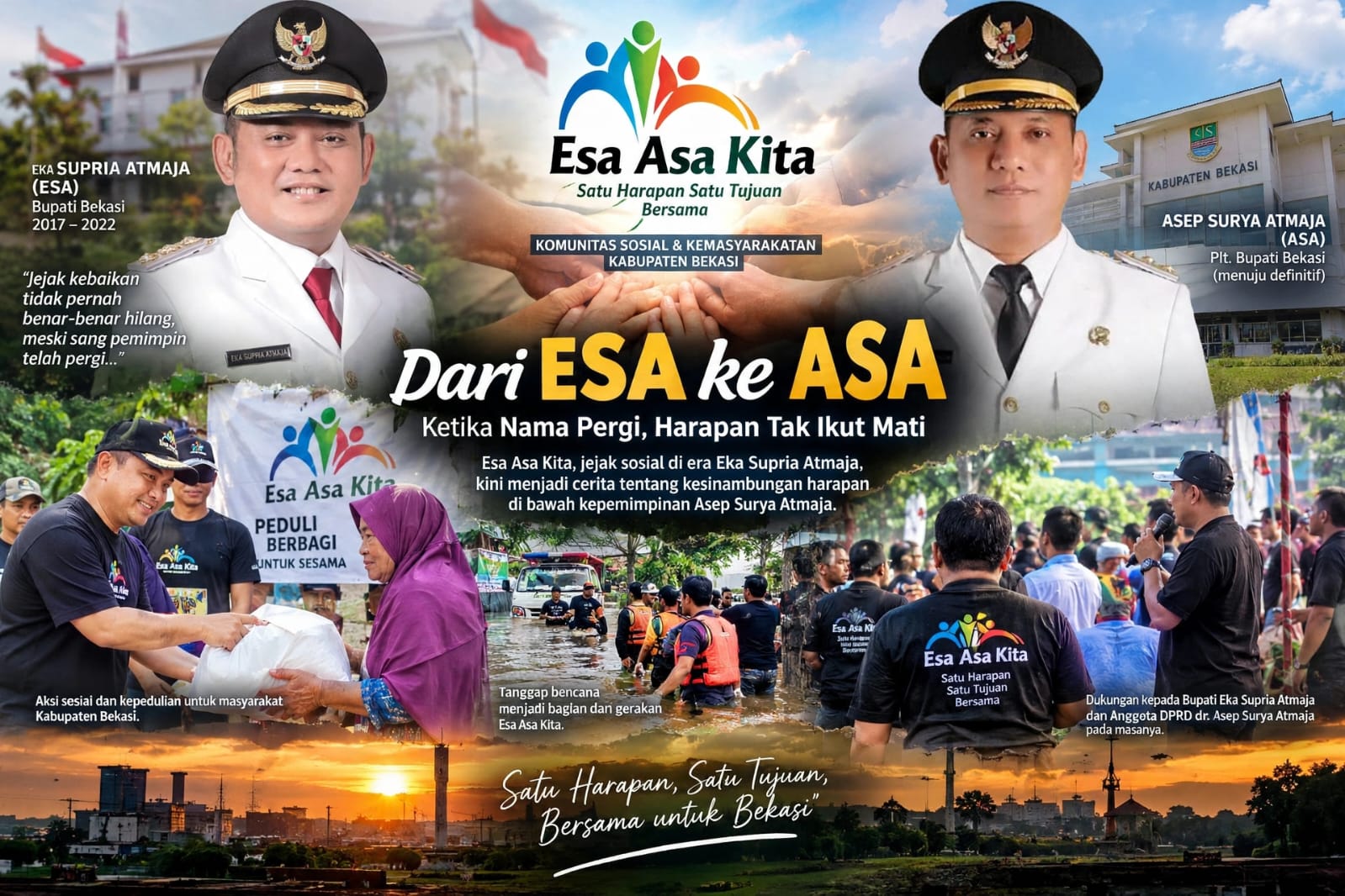 Keterangan foto : Dulu ESA, Sekarang ASA: Estafet Kepemimpinan dr. Asep Surya Atmaja Menuju Bupati Definitif Bekasi